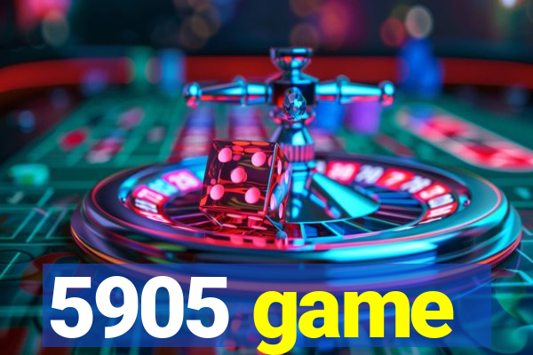 5905 game